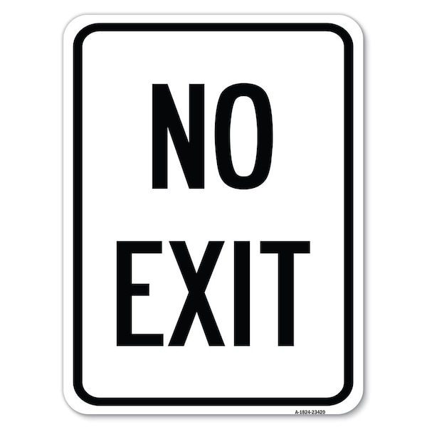 Signmission Parking Lot Sign No Exit Heavy-Gauge Aluminum Rust Proof Parking Sign, 24" L, 18" H, A-1824-23420 A-1824-23420 - main
